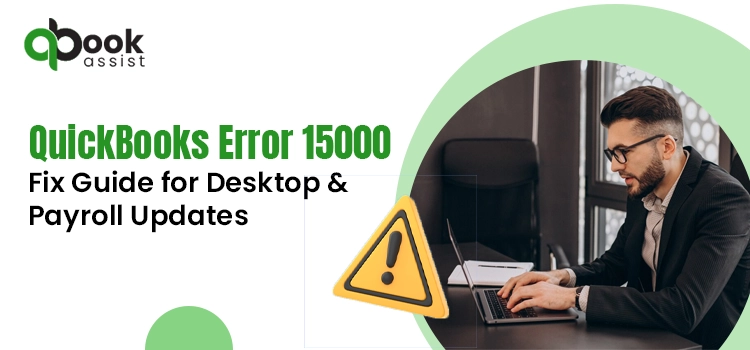 QuickBooks Error 15000 Easily