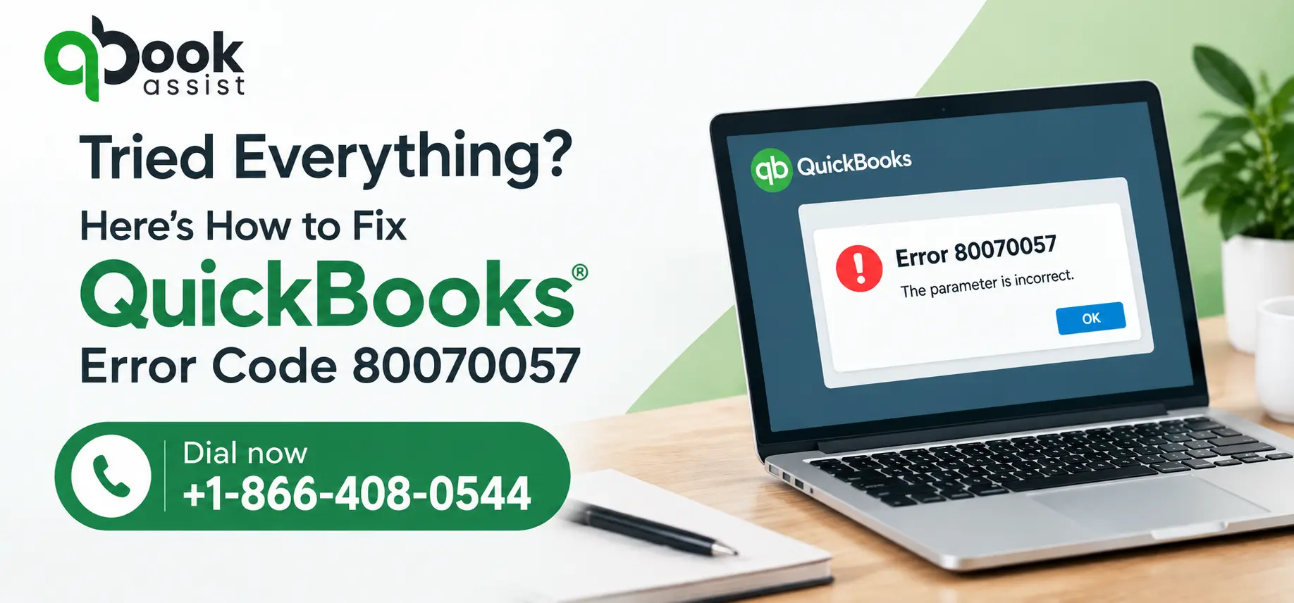 https://www.qbookassist.com/wp-content/uploads/2026/09/Fix-QuickBooks-Error-Code-80070057.webp